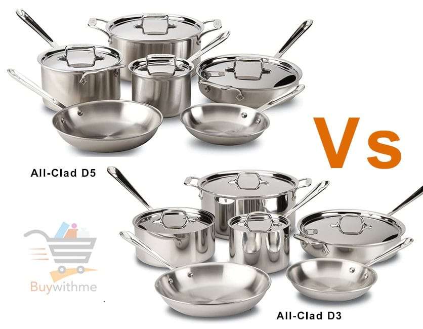 All clad d3 vs d5