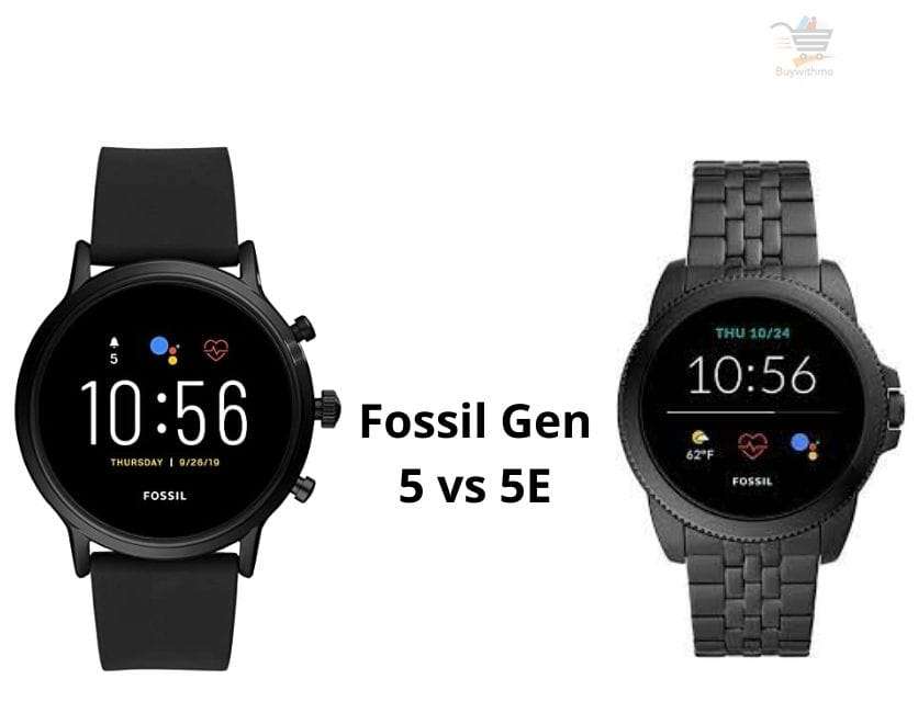 Fossil Gen 5 vs 5E